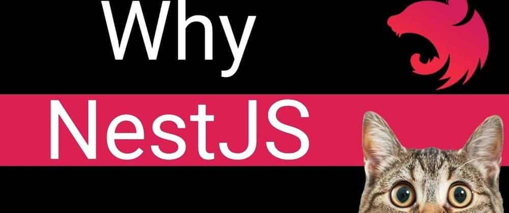 why Nestjs is Fav for Backend developers